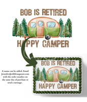 Retirement cake topper, camping cake topper, camping theme retirement party